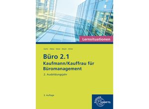 9783758577581 - Büro 21 - Lernsituationen - 2 Ausbildungsjahr - Britta Camin Martin Debus Sandy Musch Annika Scholz Kartoniert (TB)