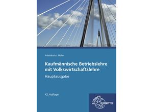 9783758592713 - Kaufmännische Betriebslehre - Stefan Felsch Raimund Frühbauer Johannes Krohn Stefan Kurtenbach Sabrina Metzler Jürgen Müller Kartoniert (TB)