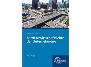 9783758592928 - Betriebswirtschaftslehre der Unternehmung - Stefan Felsch Raimund Frühbauer Johannes Krohn Stefan Kurtenbach Sabrina Metzler Jürgen Müller Kartoniert (TB)