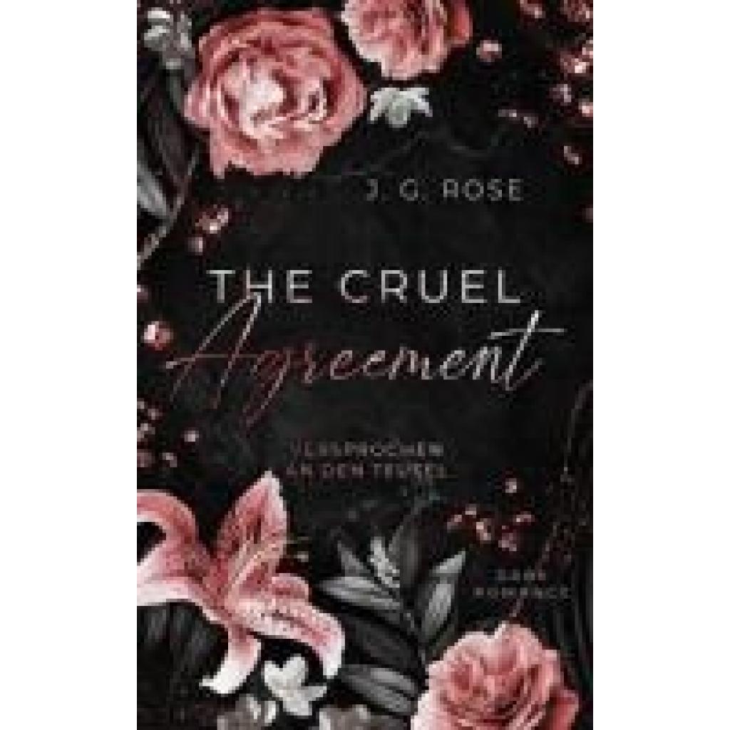 9783759718662 - Rose J G The Cruel Agreement - Versprochen an den Teufel