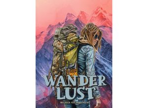 9783759800350 - Wanderlust Malbuch für Erwachsene - Monsoon Publishing Musterstück Grafik Kartoniert (TB)