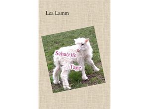 9783759800961 - Scha(r)fe Tage - Lea Lamm Kartoniert (TB)