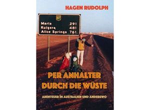 9783759801456 - Per Anhalter durch die Wüste - Hagen Rudolph Kartoniert (TB)