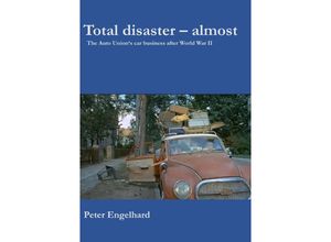 9783759802026 - Total disaster - almost - Peter Engelhard Kartoniert (TB)