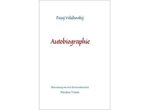 9783759802224 - Paisij Velickovskij Autobiographie - Paisij Velickovskij Kartoniert (TB)