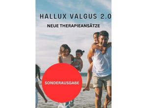 9783759804549 - Hallux Valgus 20 - NEUE THERAPIEANSÄTZE Schritt für Schritt zum neuen Gesundheitsprogramm - SONDERAUSGABE SCHMERZTAGEBUCH - Hellene von Waldgraben Kartoniert (TB)