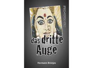 9783759807977 - das dritte Auge - Hermann Brünjes Kartoniert (TB)