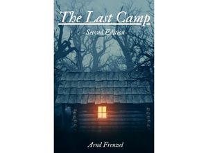 9783759808455 - The Last Camp - Second Edition - Arnd Frenzel Kartoniert (TB)