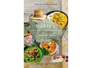 9783759809605 - Maries Culinary Worl Journey - Marie Cruickshank Kartoniert (TB)