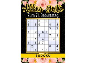 9783759810991 - 71 Geburtstag Geschenk Alles Gute zum 71 Geburtstag - Sudoku - Rätselly Verlag Kartoniert (TB)