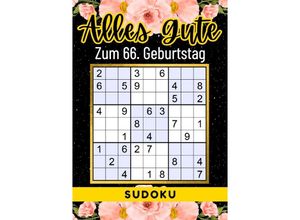 9783759811769 - 66 Geburtstag Geschenk Alles Gute zum 66 Geburtstag - Sudoku - Rätselly Verlag Kartoniert (TB)