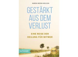 9783759816214 - Gestärkt aus dem Verlust - Karen Nielsen Kartoniert (TB)