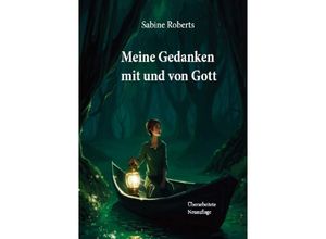 9783759816979 - Meine Gedanken mit und von Gott - Sabine Roberts Kartoniert (TB)