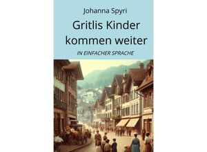 9783759817945 - Gritlis Kinder kommen weiter - Johanna Spyri Kartoniert (TB)