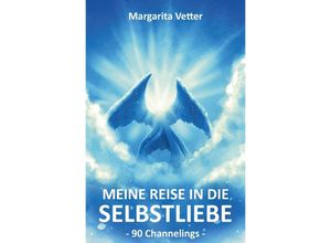 9783759818959 - Meine Reise in die Selbstliebe - Margarita Vetter Kartoniert (TB)