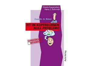 9783761424322 - Kopiervorlagen Mathematik   Prof Dr G Rübel Fit im Kopfrechnen Null Problemo - Hans J Schmidt Gisela Eppenstein Kartoniert (TB)