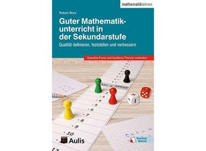 9783761429938 - Guter Mathematikunterricht in der Sekundarstufe - Robert Storz Kartoniert (TB)