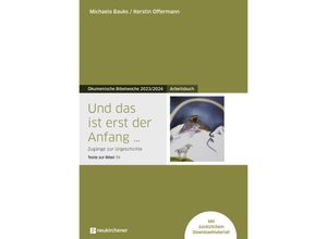 9783761569429 - Und das ist erst der Anfang  - Michaela Bauks Kerstin Offermann Kartoniert (TB)