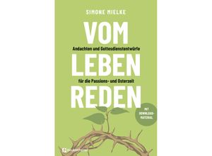 9783761569672 - Vom Leben reden - Simone Mielke Kartoniert (TB)