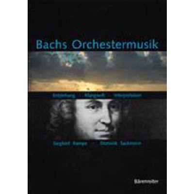 9783761813454 - Bachs Orchestermusik - Entstehung Klangwelt Interpretation