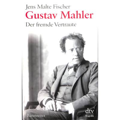 9783761819876 - Gustav Mahler - der fremde Vertraute