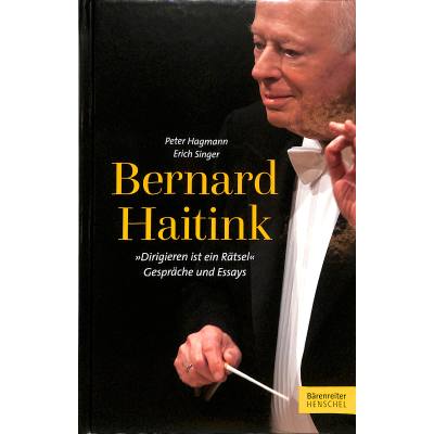 9783761820919 - Bernard Haitink | Dirigieren ist ein Rätsel