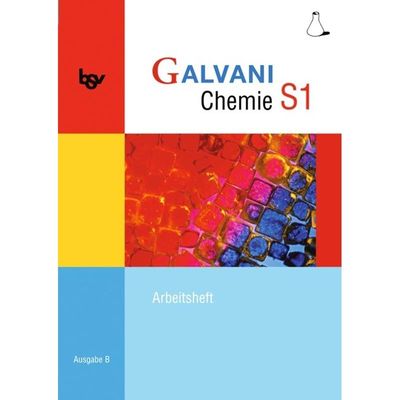 9783762704416 - Galvani Chemie Ausgabe B BdS1 Galvani - Chemie für Gymnasien - Ausgabe B - Für sprachliche musische wirtschafts- und sozialwissenschaftliche Gymnasi - Britta Frese Christine Kreß Birger Pistohl Kartoniert (TB)