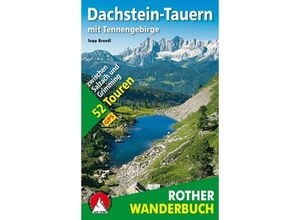 9783763330331 - Rother Wanderbuch Dachstein-Tauern mit Tennengebirge - Sepp Brandl Kartoniert (TB)