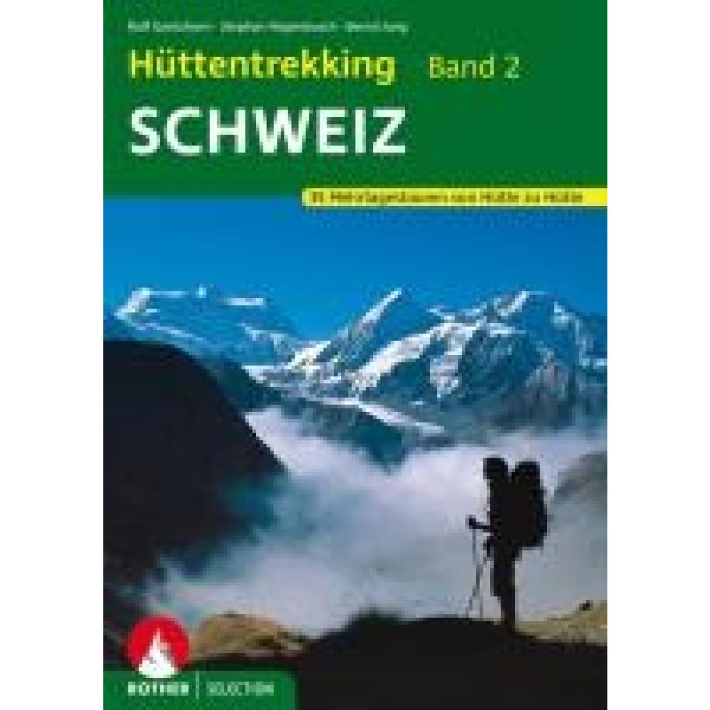 9783763330393 - Gantzhorn Ralf Hüttentrekking Band 2 Schweiz