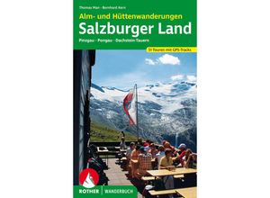 9783763330553 - Alm- und Hüttenwanderungen Salzburger Land - Thomas Man Kartoniert (TB)