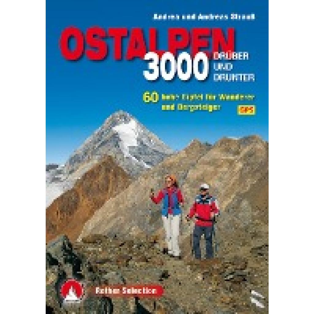 9783763330645 - Strauss Andrea 3000er Ostalpen Drüber und drunter