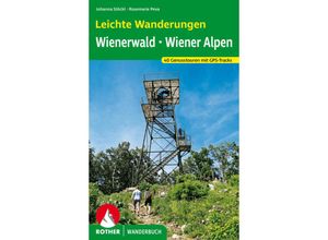 9783763331680 - Rother Wanderbuch   Rother Wanderbuch Leichte Wanderungen Genusstouren im Wienerwald und in den Wiener Alpen - Marcus Stöckl Rosemarie Stöckl-Pexa Kartoniert (TB)