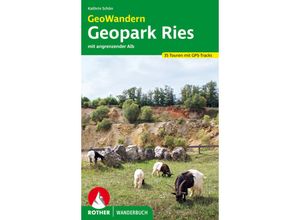 9783763332830 - GeoWandern Geopark Ries - mit angrenzender Alb - Kathrin Schön Kartoniert (TB)