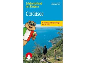 9783763334254 - ErlebnisUrlaub mit Kindern Gardasee - Johanna Stöckl Rosemarie Pexa Kartoniert (TB)