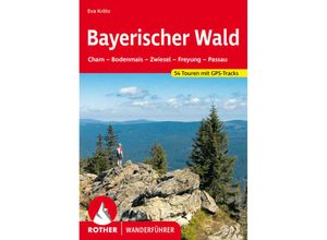 9783763342259 - Rother Wanderführer   Bayerischer Wald - Eva Krötz Kartoniert (TB)