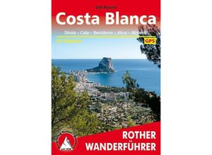 9783763343270 - Rother Wanderführer   Rother Wanderführer Costa Blanca - Gill Round Kartoniert (TB)