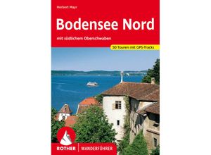 9783763343478 - Herbert Mayr - GEBRAUCHT Bodensee Nord Mit südlichem Oberschwaben 50 Touren - Preis vom 02102023 050404 h