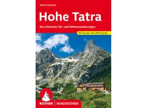 9783763345038 - Rother Wanderführer Hohe Tatra - Václav Klumpar Kartoniert (TB)