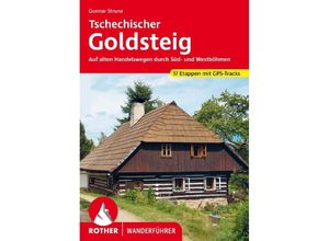 9783763346332 - Tschechischer Goldsteig - Gunnar Strunz Kartoniert (TB)