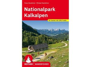 9783763347285 - Nationalpark Kalkalpen - Michael Hauleitner Franz Hauleitner Kartoniert (TB)