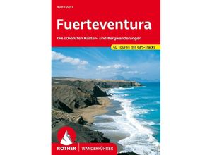 9783763347407 - Fuerteventura - Rolf Goetz Kartoniert (TB)