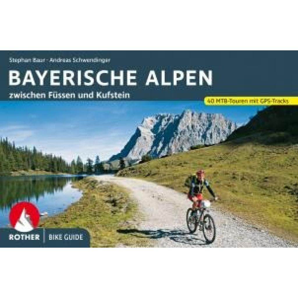 9783763350230 - Baur Stephan Bike Guide Bayerische Alpen