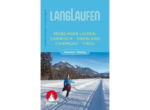 9783763358168 - Langlaufen - Münchner Loipen - Gerhard Hirtlreiter Christian Rauch Kartoniert (TB)