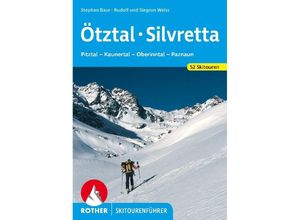 9783763359356 - Ötztal - Silvretta - Rudolf Weiß Siegrun Weiss Stephan Baur Kartoniert (TB)