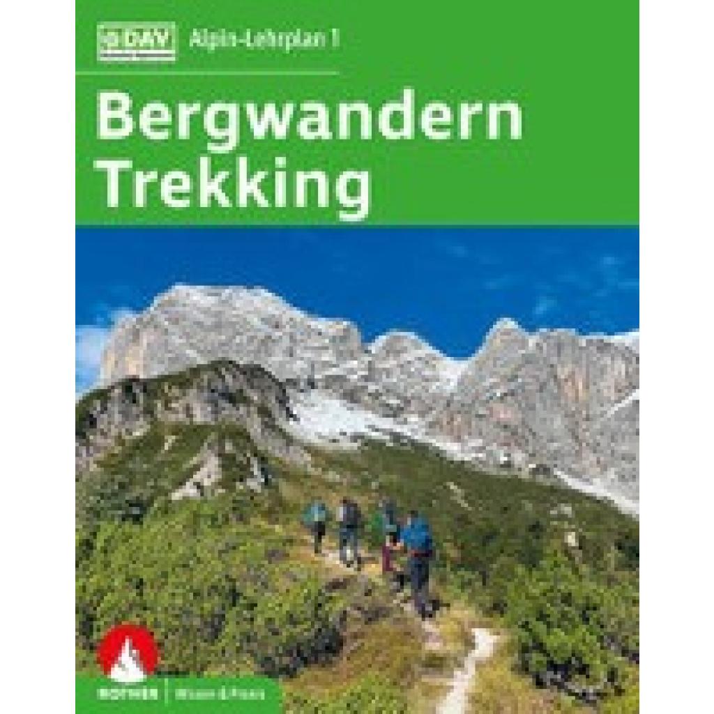 9783763361090 - Dick Andreas Alpin-Lehrplan 1 Bergwandern - Trekking