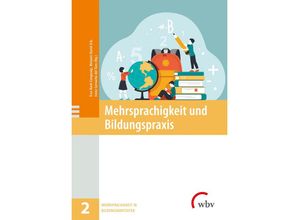 9783763973071 - Mehrsprachigkeit und Bildungspraxis Taschenbuch