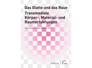 9783763973859 - Das Glatte und das Raue Taschenbuch