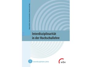 9783763974603 - Interdisziplinarität in der Hochschullehre Taschenbuch