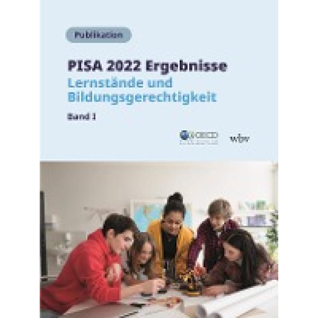 9783763976560 - PISA 2022 Ergebnisse (Band I)