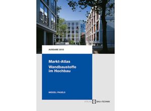 9783764005856 - Markt-Atlas Wandbaustoffe im Hochbau - Matthias Middel Dirk Pagels Kartoniert (TB)